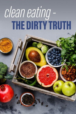 Clean Eating's Dirty Secrets (2016)