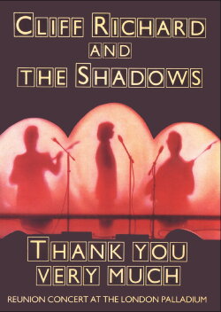 Cliff Richard and the Shadows : Thank You Very Much (1989) Cliff Richard and the Shadows : Thank You Very Much (1989)