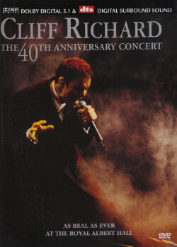 Cliff Richard - the 40th Anniversary Concert (2005)