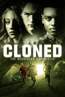 CLONED: The Recreator Chronicles (2012) CLONED: The Recreator Chronicles (2012)