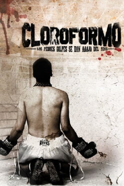 Cloroform (2012) Cloroform (2012)