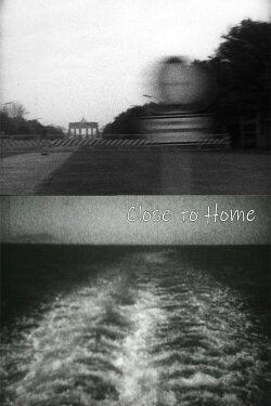 Close to Home (1985) Close to Home (1985)