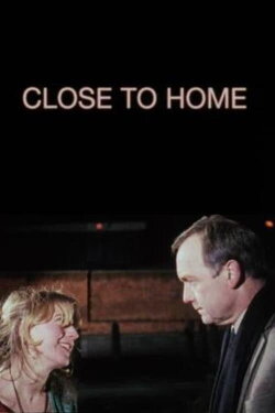 Close to Home (1994) Close to Home (1994)
