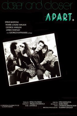 Closer and Closer Apart (1990) Closer and Closer Apart (1990)