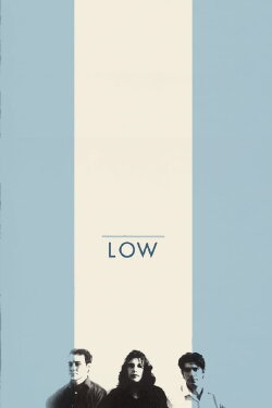 Closer Than That: A Documentary on Low (2004) Closer Than That: A Documentary on Low (2004)