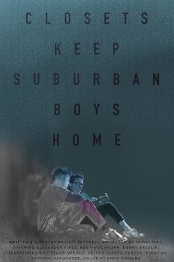 Closets Keep Suburban Boys Home (2020) Closets Keep Suburban Boys Home (2020)