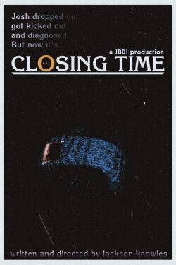 Closing Time (2021) Closing Time (2021)