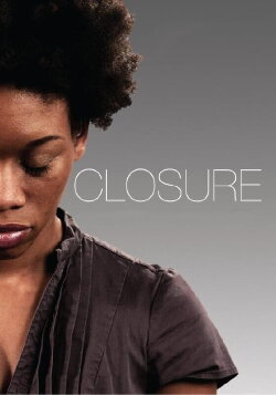 Closure (2013) Closure (2013)