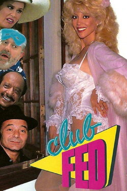 Club Fed (1990) Club Fed (1990)