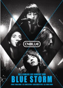 CNBLUE - BLUE STORM (2012) CNBLUE - BLUE STORM (2012)
