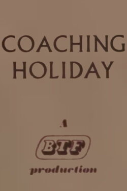 Coaching Holiday (1958) Coaching Holiday (1958)