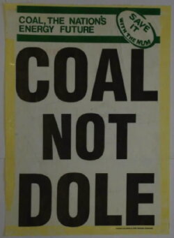Coal Not Dole (1984) Coal Not Dole (1984)