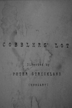 Cobblers' Lot (2018)