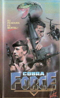 Cobra Force (1988) Cobra Force (1988)
