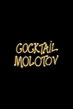 Cocktail Molotov (1999) Cocktail Molotov (1999)
