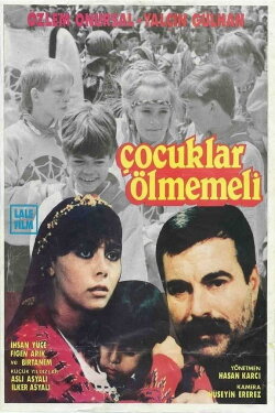 Çocuklar Ölmemeli (1987) Çocuklar Ölmemeli (1987)