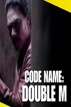 Code Name: Double M (1990) Code Name: Double M (1990)
