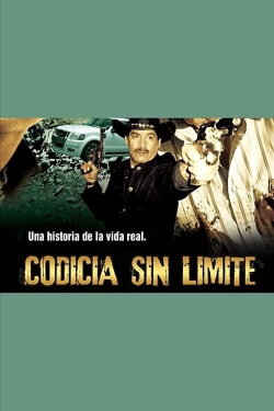 Codicia sin límite (2000)