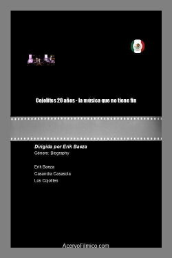 Cojolites 20 años - la música que no tiene fin (2021) Cojolites 20 años - la música que no tiene fin (2021)