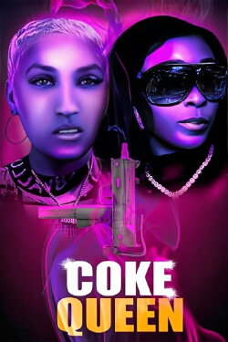 Coke Queen (2023)