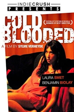 Cold Blooded (2007) Cold Blooded (2007)