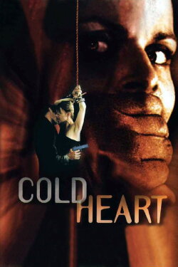 Cold Heart (2001) Cold Heart (2001)