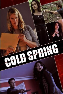 Cold Spring (2013) Cold Spring (2013)