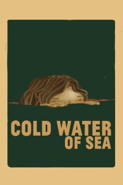 Cold Water of the Sea (2010) Cold Water of the Sea (2010)