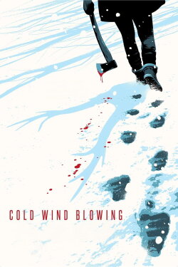 Cold Wind Blowing (2022) Cold Wind Blowing (2022)