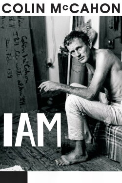 Colin McCahon: I Am (2004) Colin McCahon: I Am (2004)