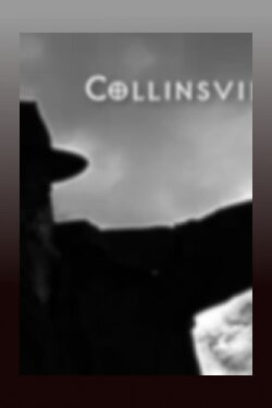 Collinsville Two: Axes of Evil (2004) Collinsville Two: Axes of Evil (2004)