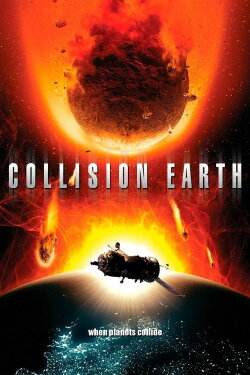 Collision Earth (2011) Collision Earth (2011)