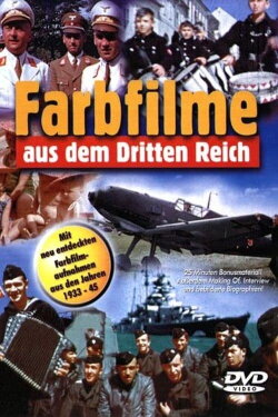 Color Films of the Third Reich (2001) Color Films of the Third Reich (2001)