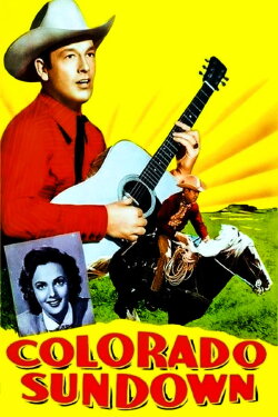 Colorado Sundown (1952) Colorado Sundown (1952)