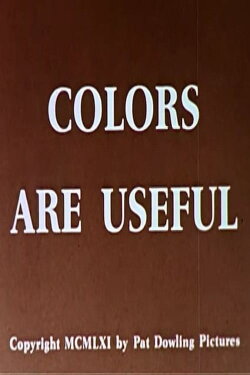Colors Are Useful (1961) Colors Are Useful (1961)