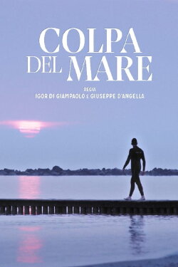 Colpa del mare (2020) Colpa del mare (2020)