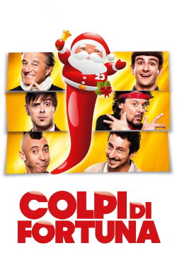 Colpi di fortuna (2013) Colpi di fortuna (2013)