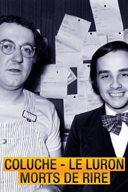 Coluche, Le Luron : Morts de rire (2015)