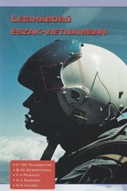 Combat in the Air - Air War North Vietnam (1996) Combat in the Air - Air War North Vietnam (1996)