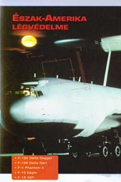 Combat in the Air - The Air Defense of North America (1997) Combat in the Air - The Air Defense of North America (1997)