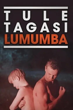 Come Back, Lumumba (1992) Come Back, Lumumba (1992)