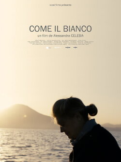 Come il Bianco (2020) Come il Bianco (2020)