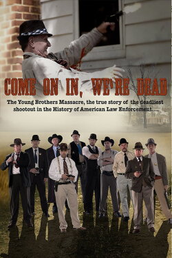 Come on In, We're Dead (2017) Come on In, We're Dead (2017)