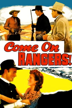 Come On, Rangers (1938) Come On, Rangers (1938)