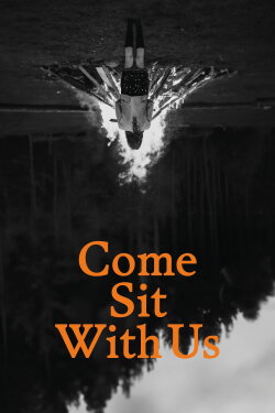 Come Sit With Us (2024)