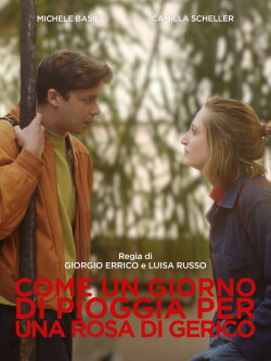 Come un giorno di pioggia per una rosa di Gerico (2021)