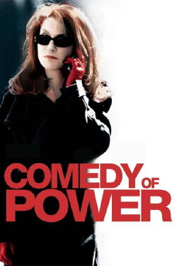 Comedy of Power (2006) Comedy of Power (2006)