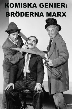 Comic Geniuses: The Marx Brothers (2019)
