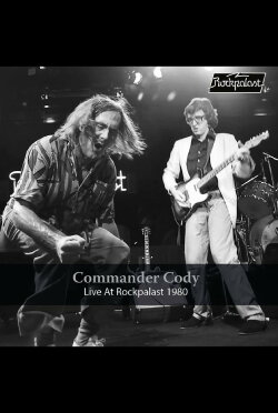 Commander Cody: Live at Rockpalast 1980 (2019) Commander Cody: Live at Rockpalast 1980 (2019)