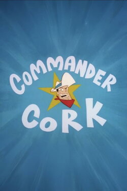 Commander Cork: Space Ranger (2002)